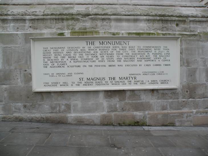  The Monument a été érigé pour commémorer le grand incendie de Londres de 1666